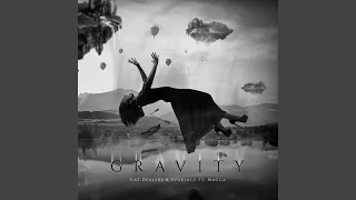 Gravity (Feat. Magga & Evokings)