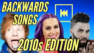 Backwards Songs Quiz - 2010s Edition - Name The Song