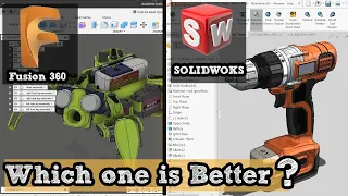 Solidworks vs fusion 360 which one is Better