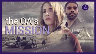 The OA Explained: It's all Connected (S1-3)