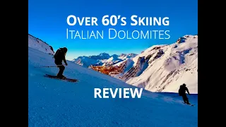 Over 60's Skiing the Italian Dolomites