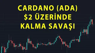 Cardano (ADA): 2 Doların Üzerinde Kalma Savaşı