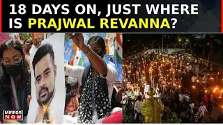 Where Is Prajwal Revanna? 18 Days On, Serial Sexual 'Predator' Still Missing? | Road To Lok Sabha
