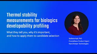 Thermal stability measurements for biologics developability profiling