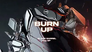 Black Barrel - Burn Up - DISBBSV007