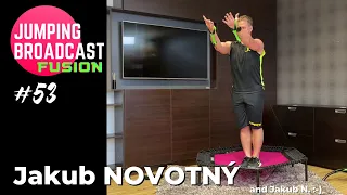 Jumping FUSION Broadcast #53 with Jakub Novotný! - Starting at 18:00