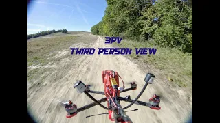 3PV (Third Person View) FPV Drone footage