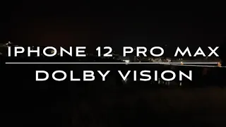 Iphone 12 Pro Max Dolby Vision low ligth test 4K HDR