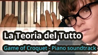 The Theory of Everything Piano Soundtrack (Game of Croquet) | Riccardo Cruciani