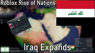 Iraq Expands! (Roblox Rise of Nations)