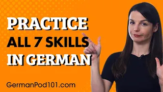 How to Master the 7 German Skills in One Shot (without Overwhelming Yourself)