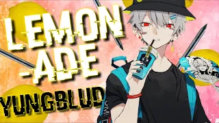 Nightcore Lemonade (YUNGBLUD) (LYRICS)