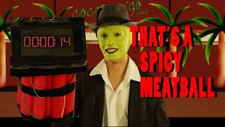 That's A Spicy Meatball One - The Mask