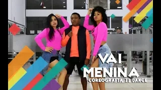 VAI MENINA - Pedro Sampaio | Zi Dance Coreografias |