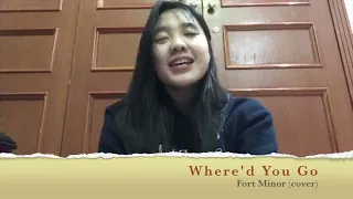 WHERE'D YOU GO - FORT MINOR (COVER)