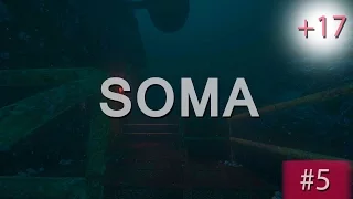 Прохождение SOMA | СОМА #5 Корабль призраков