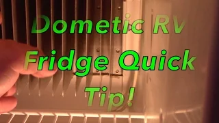 Dometic RV Fridge Quick Tip!