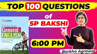 Day 25 SP Bakshi English | Top 100 Questions of SP Bakshi for SSC | English by Barkha Agrawal |LAB