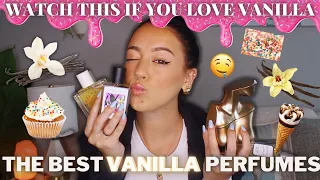 IF YOU LOVE TO SMELL LIKE VANILLA 🤤😍....WATCH THIS!! THE BEST VANILLA PERFUMES🤤😍