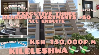 TOURING NEW Ksh150,000 ($1500)P.M||MAGNIFICENT EXECUTIVE 3 BEDROOM+ SQ ALL ENSUITE||LUXURIOUS RENTAL