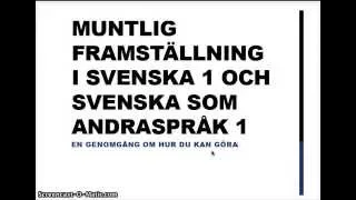 Muntlig framställning SVE 1 och SVA 1