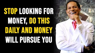 STOP LOOKING FOR MONEY DO THIS DAILY AND MONEY WILL PURSUE YOU //PASTOR CHRIS OYAKHILOME