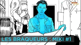 Les braqueurs | Miki (1/5) - ARTE Radio Podcast