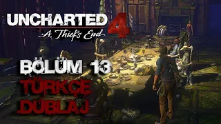 NEW DEVON | UNCHARTED 4 A THIEF'S END BÖLÜM 13 [TÜRKÇE DUBLAJ VE ALTYAZILI]