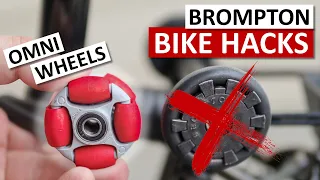 5 Bike Hacks for your Brompton (+ Omni Wheels)