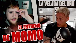 REACCIONAMOS A MOMO ENTRENANDO 🥊 LA VELADA DEL AÑO 2