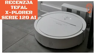 Recenzja Tefal X-plorer Serie 120 AI. Test robota sprzątającego ze sztuczną inteligencją 🤓