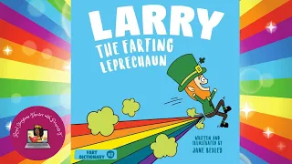 💨LARRY THE FARTING LEPRECHAUN by Jane Bexley| St.Patricks Day Read Aloud for Kids| Bedtime Stories