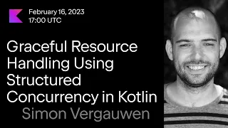 Graceful Resource Handling Using Structured Concurrency in Kotlin