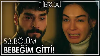 Seni düşünmekten yavrumun acısını yaşayamadım! - Hercai 53. Bölüm