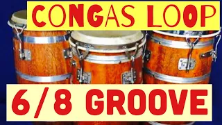 6/8 Conga groove - 3/4 Loop - conga tumba bongos rhythm for training