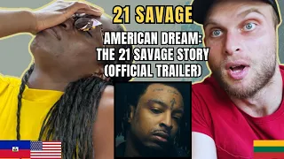 American Dream: The 21 Savage Story Reaction (Official Trailer) | FIRST TIME WATCHING