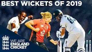 Best Wickets Of 2019! | Flying Stumps, Unbelievable Yorkers, Crazy Spin | England Cricket 2020