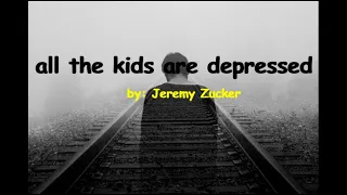 all the kids are depressed || by Jeremy Zucker ( 1 hour + LYRICS )