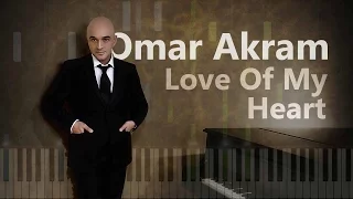 Omar Akram - Love Of My Heart НОТЫ & MIDI | КАРАОКЕ | PIANO COVER