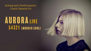 Performance Coach First Time Reaction to Aurora singing 54321 (Murder Song)