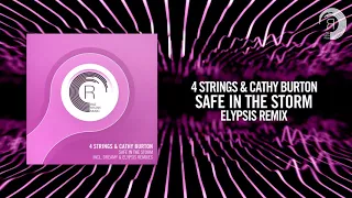 4 Strings & Cathy Burton - Safe In The Storm (Elypsis Extended Mix)[FULL] (RNM)