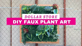 Easy DIY Faux Plant Art | Dollar Store DIY | Cheap & Easy Wall Art