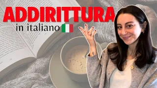 Come usare l'avverbio ADDIRITTURA in italiano | Learn Italian