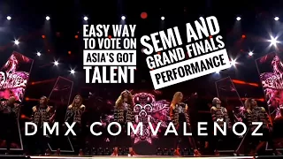 DMX COMVALEÑOZ PERFORMANCES ON ASIA'S GOT TALENT SEASON 2 EASY WAY TO VOTE