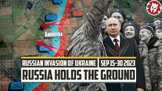 War of Attrition Again - Russian Invasion of Ukraine Continues