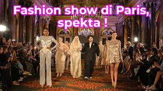 Fashion show di Paris, spekta !
