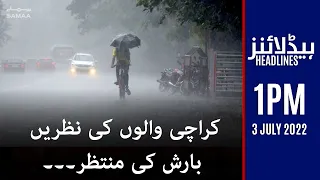 Samaa News Headlines 1pm - SAMAA TV - 3 July 2022