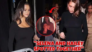 You Won't Believe What Selena Gomez & Hailey Bieber Spotted Together Once...AGAIN