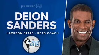 Jackson State's Deion Sanders Talks FSU, Travis Hunter, Cowboys & More w Rich Eisen | Full Interview