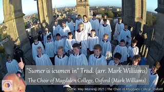 "Sumer is icumen in" arr. Mark Williams | The Choir of Magdalen College, Oxford (Mark Williams)